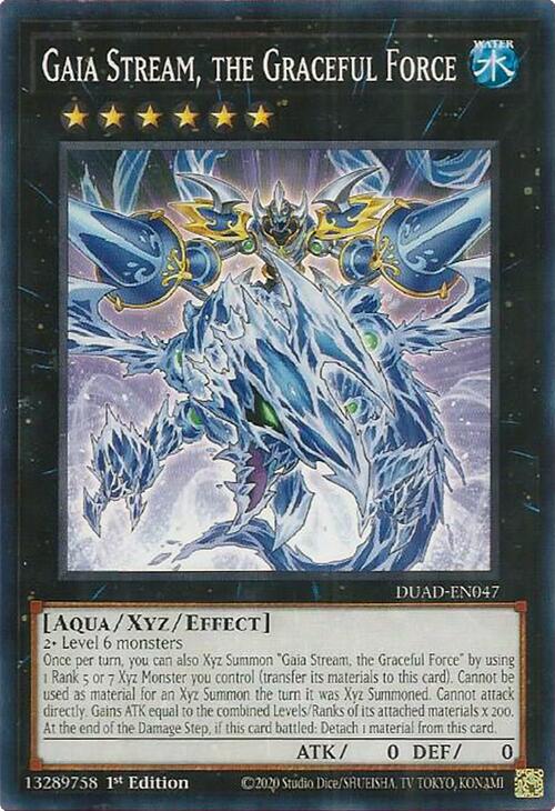 Gaia Stream, the Graceful Force (DUAD-EN047) (Duelist's Advance)