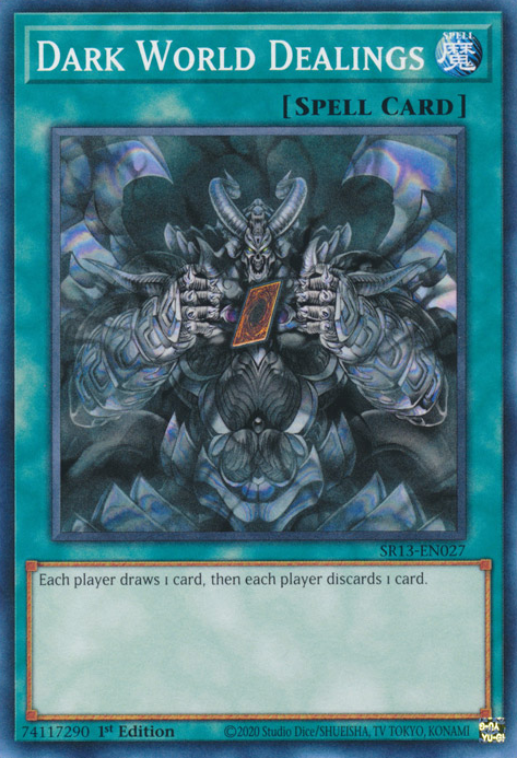 Dark World Dealings (SR13-EN027) (Structure Deck: Dark World)