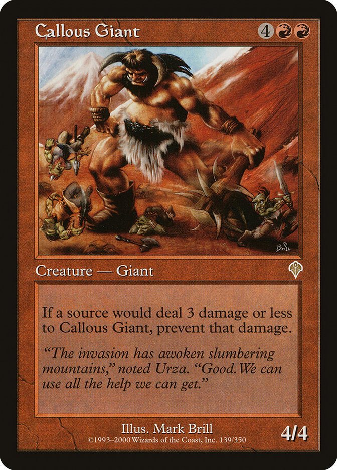 Callous Giant (139) (Invasion)
