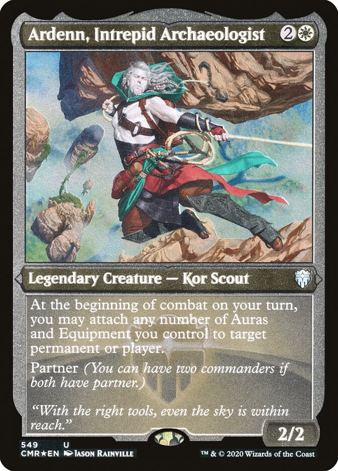 Ardenn, Intrepid Archaeologist (Foil Etched) (549) [Commander Legends]