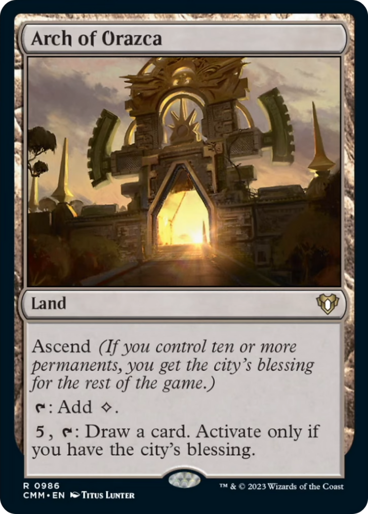 Arch of Orazca (986) [Commander Masters]