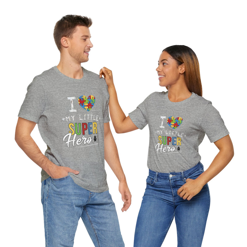 I Love My Little Super Hero Autism Awareness T-Shirt