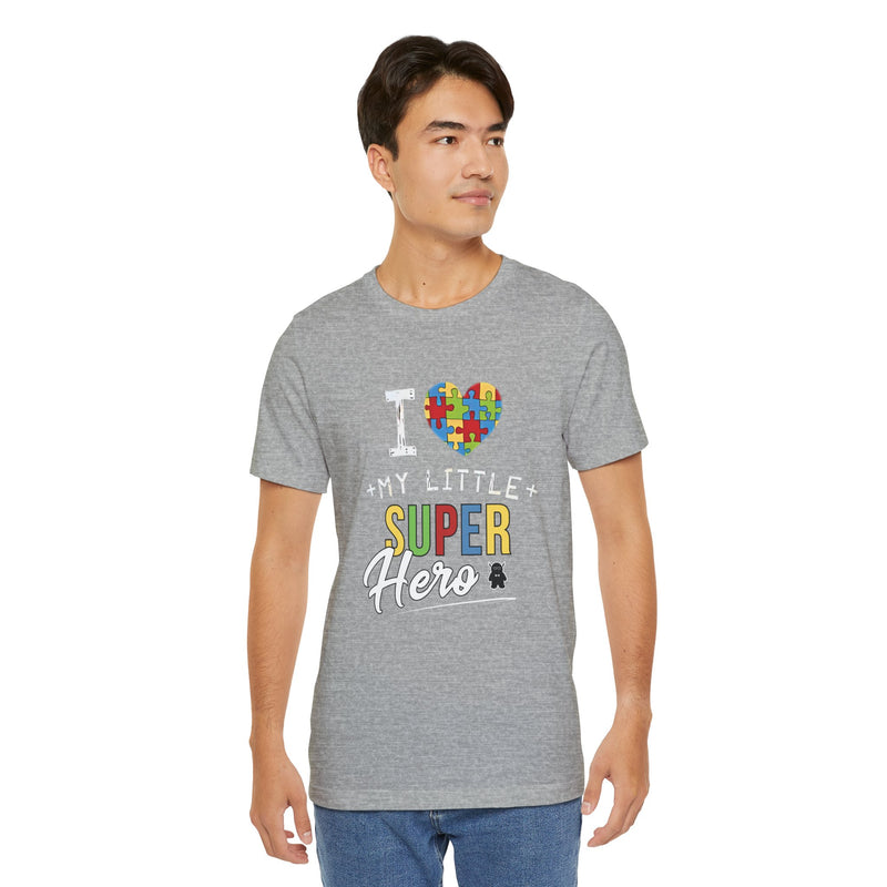 I Love My Little Super Hero Autism Awareness T-Shirt