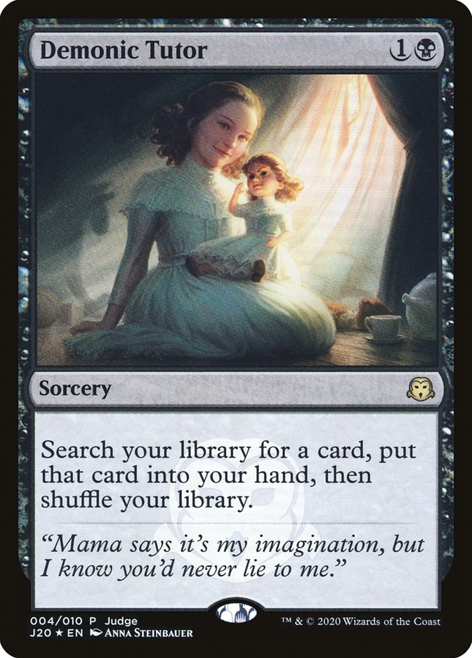 Demonic Tutor (J20) (4) [Judge Promos]