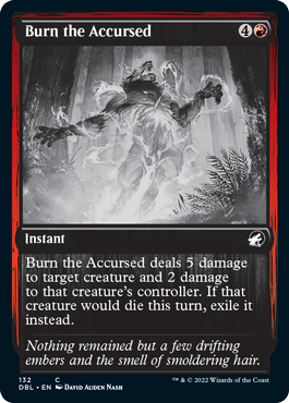 Burn the Accursed (132) [Innistrad: Double Feature]