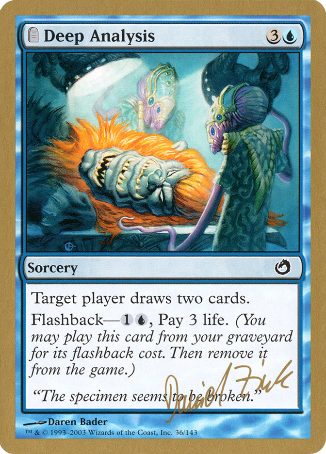Deep Analysis - 2003 Daniel Zink (TOR) [World Championship Decks]