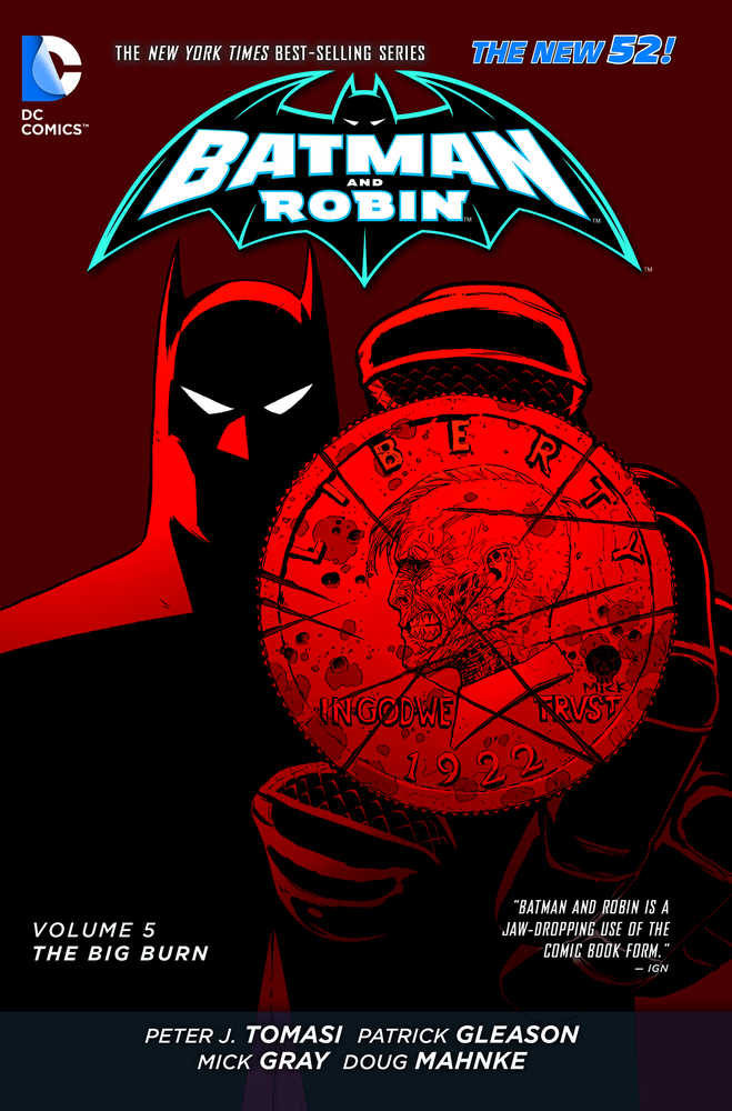 Batman & Robin TPB Volume 05 The Big Burn (N52)