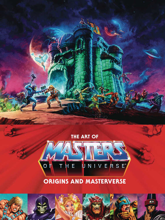 Art Of Masters Of Universe Origins & Masterverse Hardcover