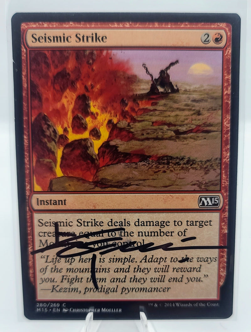 Seismic Strike [Magic 2015] (Signed: Christopher Moeller)