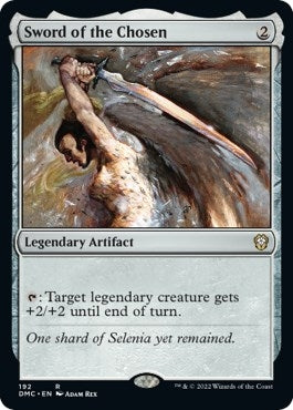 Sword of the Chosen (192) (Commander: Dominaria United)