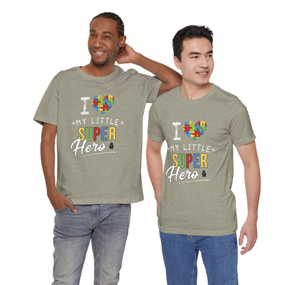 I Love My Little Super Hero Autism Awareness T-Shirt