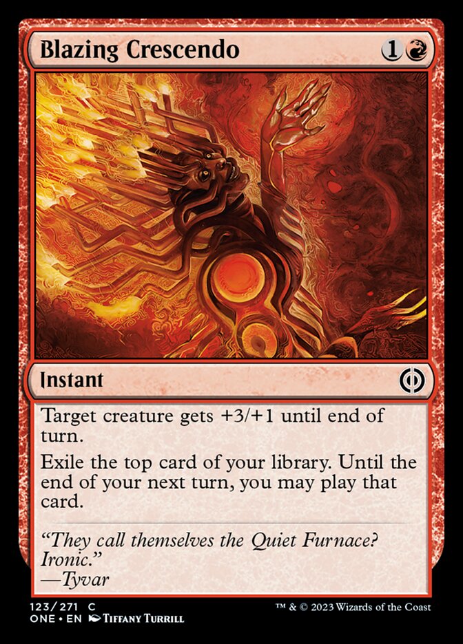 Blazing Crescendo (123) [Phyrexia: All Will Be One]