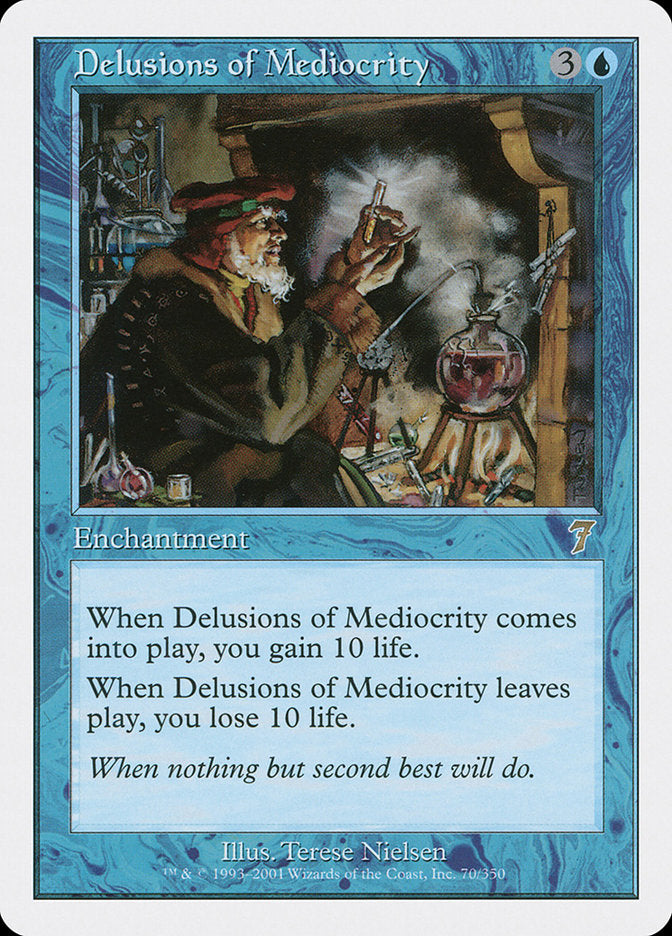 Delusions of Mediocrity (70) [7th Edition]
