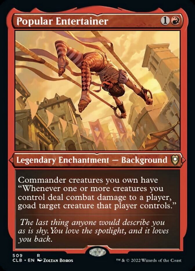 Popular Entertainer (Foil Etched) (509) (Commander Legends: Battle for Baldur's Gate)