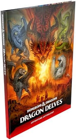 Dungeons & Dragons: Dragon Delves (D&D Adventure Anthology)