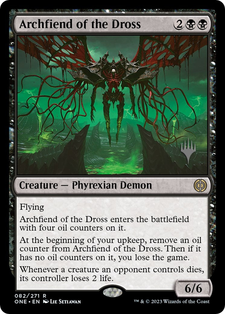 Archfiend of the Dross (82) [Phyrexia: All Will Be One]