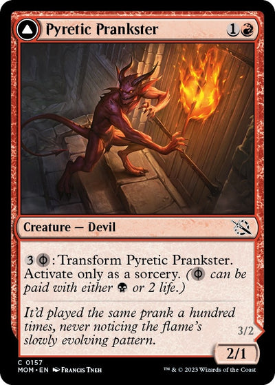 Pyretic Prankster (157) (March of the Machine)