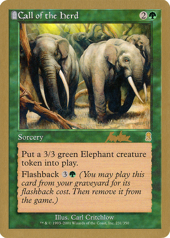 Call of the Herd - 2002 Brian Kibler (ODY) [World Championship Decks]
