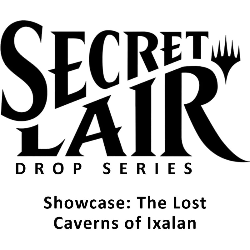 Secret Lair Drop: Showcase: The Lost Caverns of Ixalan - Non-Foil Edition