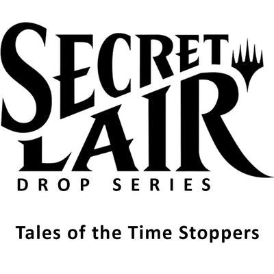 Secret Lair Drop: Tales of the Time Stoppers - Non-Foil Edition
