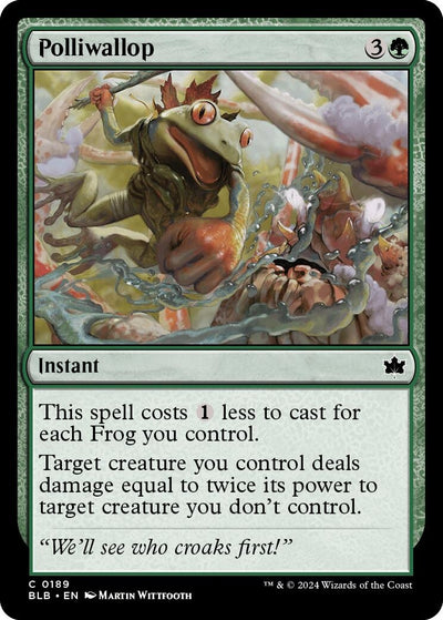 Polliwallop (189) (Bloomburrow)