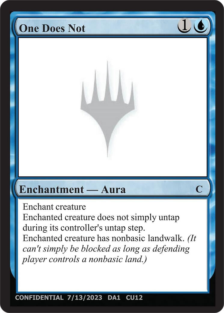 Image for One Does Not [Un-Known Event Playtest Cards] - Magic: The Gathering
