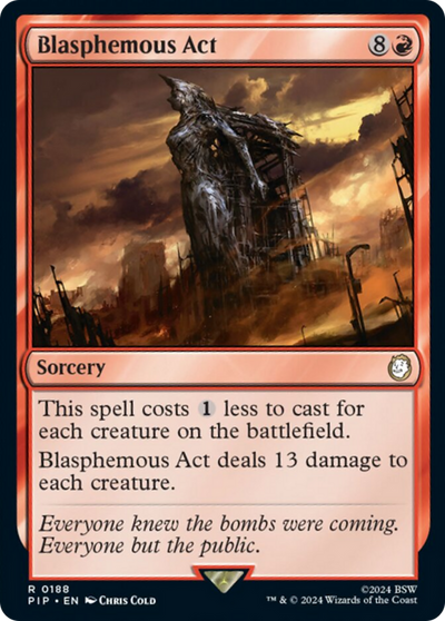 Blasphemous Act (188) [Universes Beyond: Fallout]