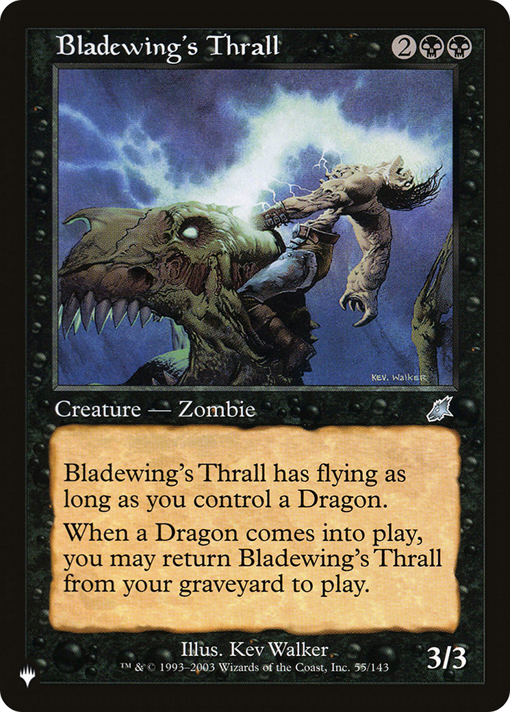 Bladewing's Thrall (55/143) [The List Reprints]