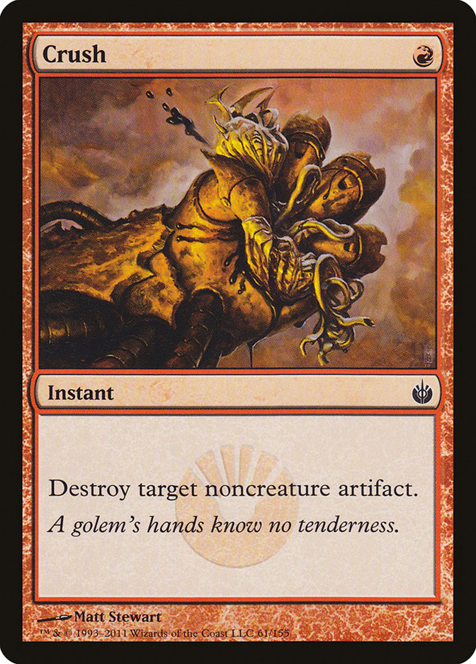 Crush (61) [Mirrodin Besieged]