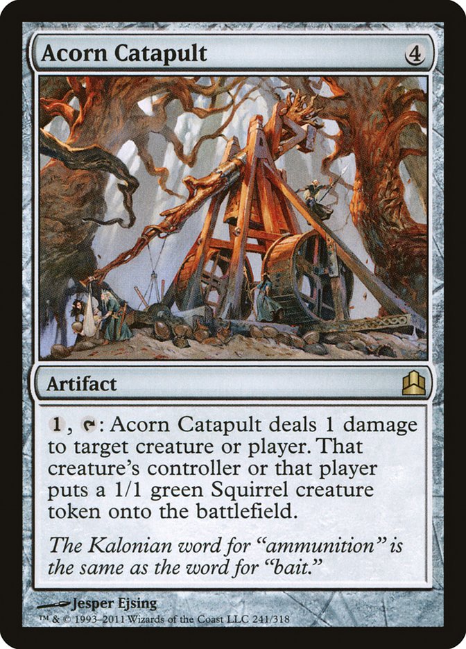 Acorn Catapult (241) [Commander]