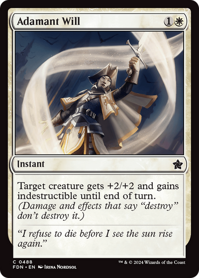 Adamant Will (488) [Foundations]