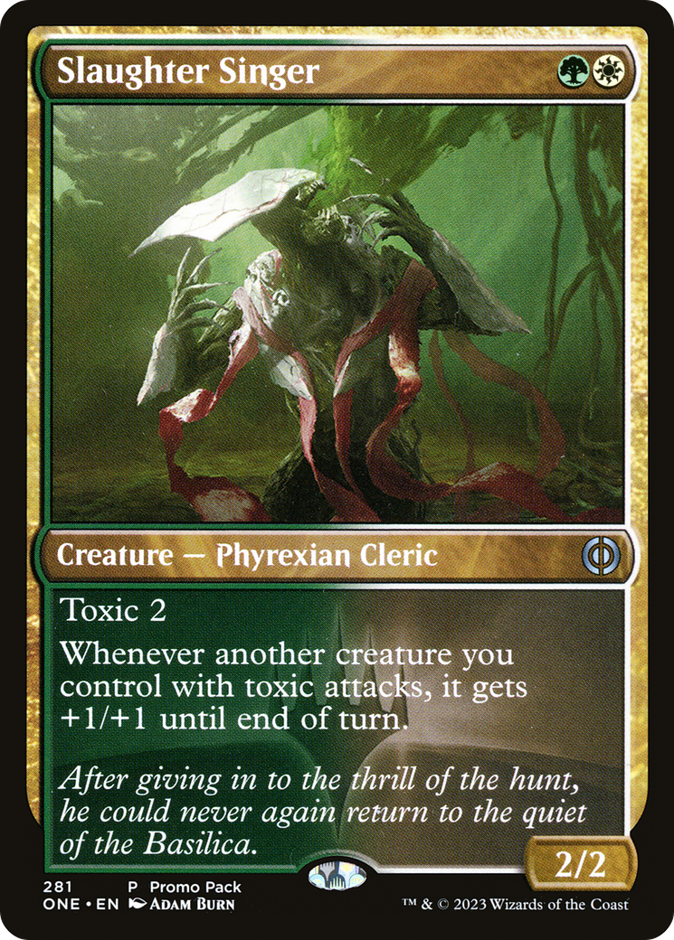 Slaughter Singer (Promo Pack) [Phyrexia: All Will Be One]