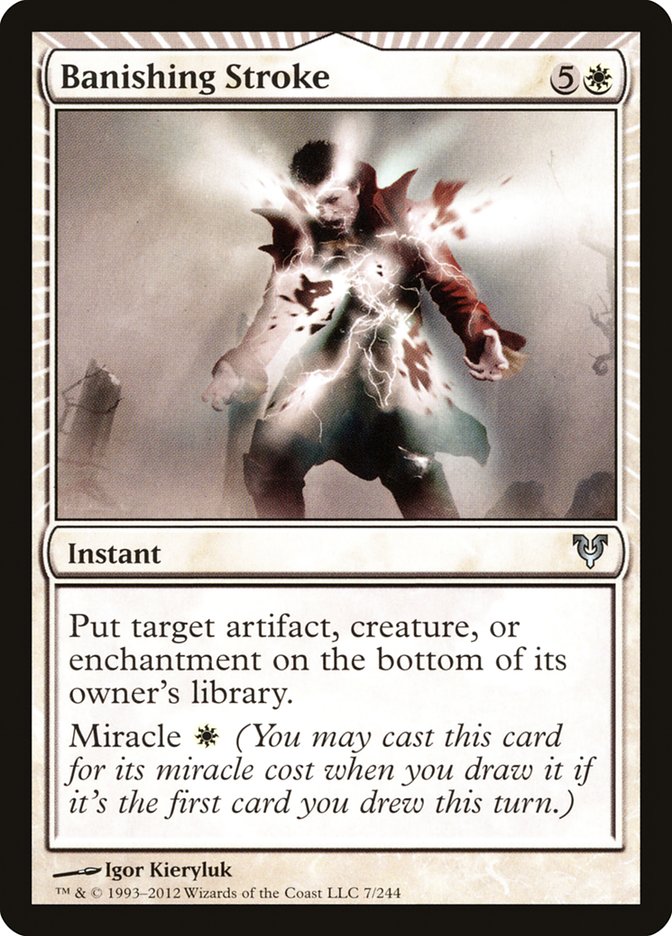 Banishing Stroke (7) [Avacyn Restored]