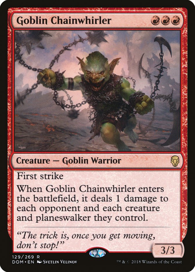 Goblin Chainwhirler (129) (Dominaria)