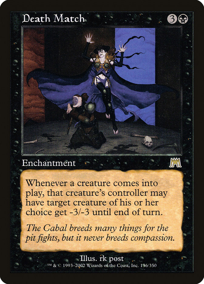 Death Match (136) [Onslaught]