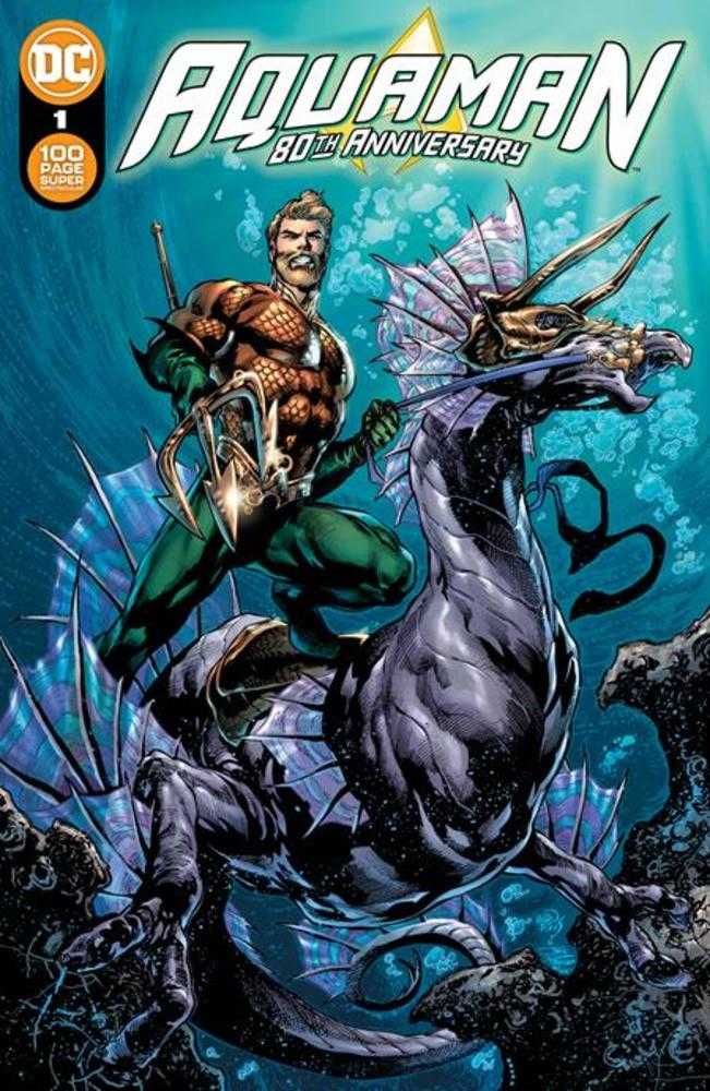 Aquaman 80th Anniversary 100 - Page Super Spectacular #1 (One Shot) Cover A Ivan Reis & Joe Prado - Inner Nerd