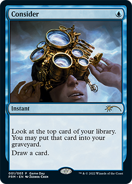 Consider (1) [Game Day & Store Championship Promos]