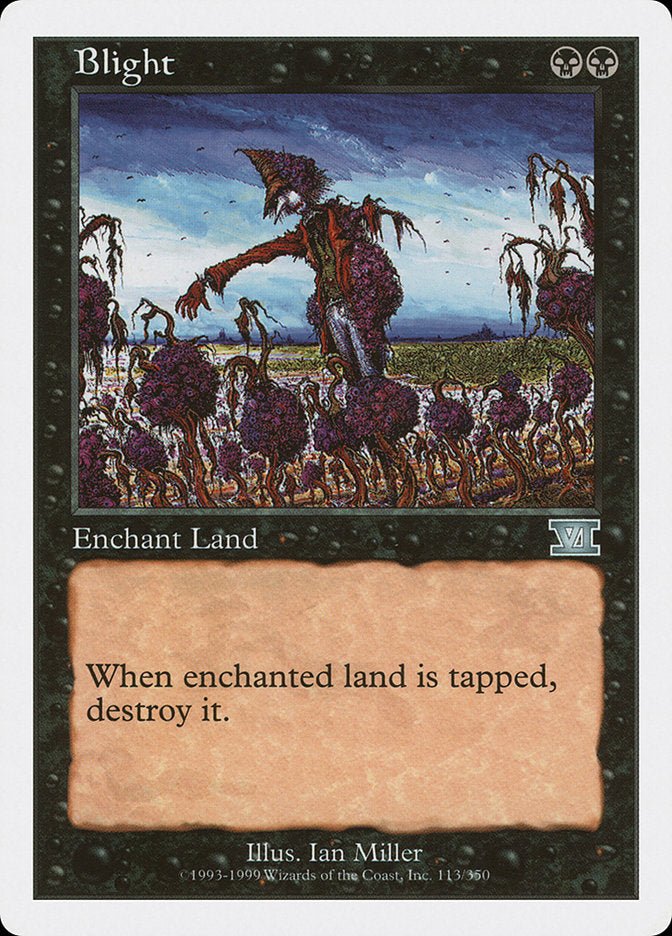 Blight (113) [Classic Sixth Edition]