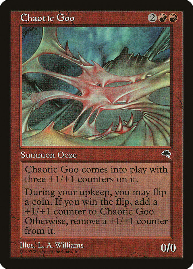 Chaotic Goo (168) [Tempest]