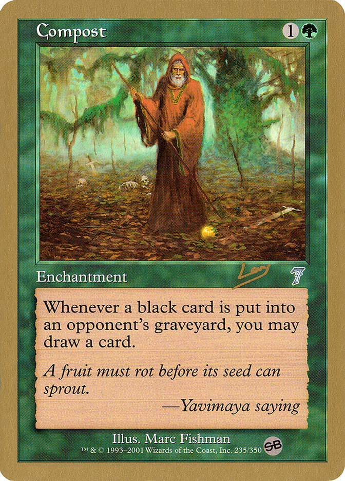 Compost - 2002 Raphael Levy (7ED) (SB) [World Championship Decks]