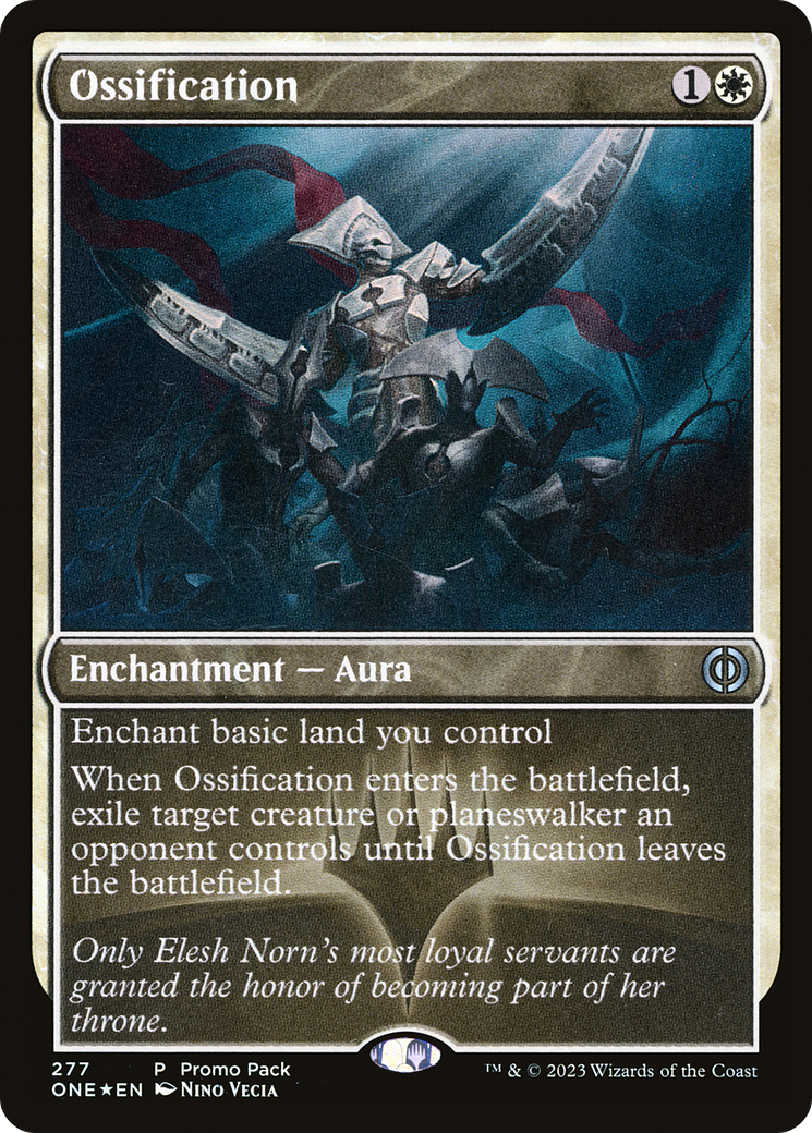 Ossification (Promo Pack) [Phyrexia: All Will Be One]