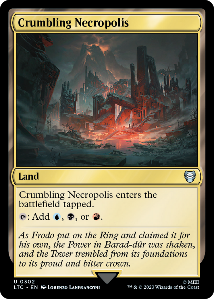 Crumbling Necropolis (302) [The Lord of the Rings: Tales of Middle-earth]