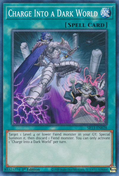 Charge Into a Dark World (SR13-EN028) (Structure Deck: Dark World)