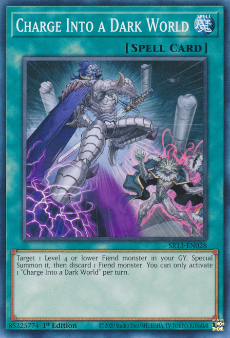 Charge Into a Dark World (SR13-EN028) (Structure Deck: Dark World)