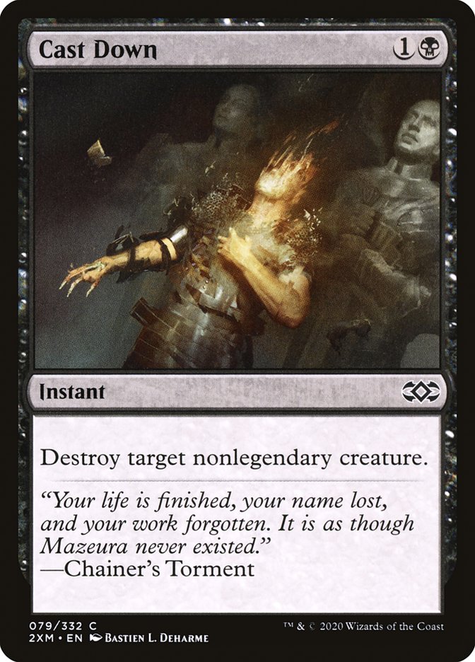 Cast Down (79) [Double Masters]
