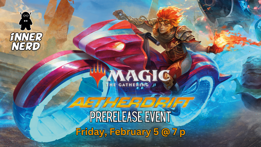 MTG Aetherdrift Prerelease