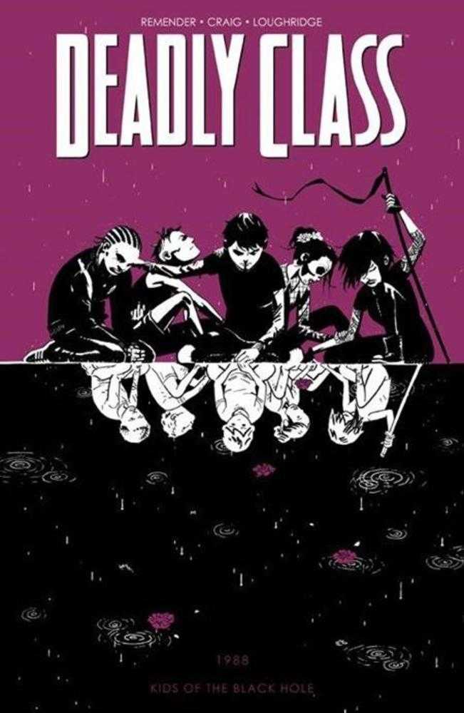 Deadly Class TPB Volume 02 Kids Of The Black Hole (Mature)