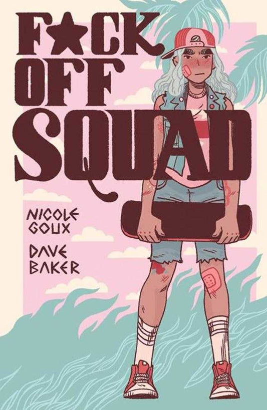 F*Ck Off Squad TPB Remastered Edition - Inner Nerd